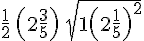 \frac12\,\left(2+\frac35 \right)\,\sqrt{1+\left(  2+\frac15\right)^2}